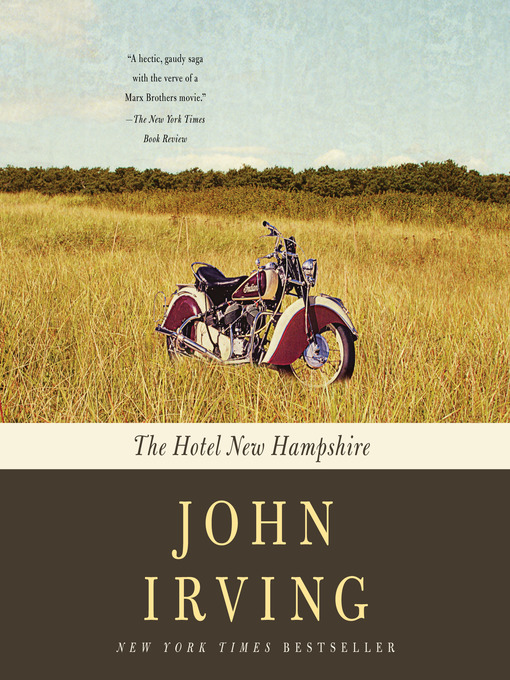 Title details for The Hotel New Hampshire by John Irving - Available